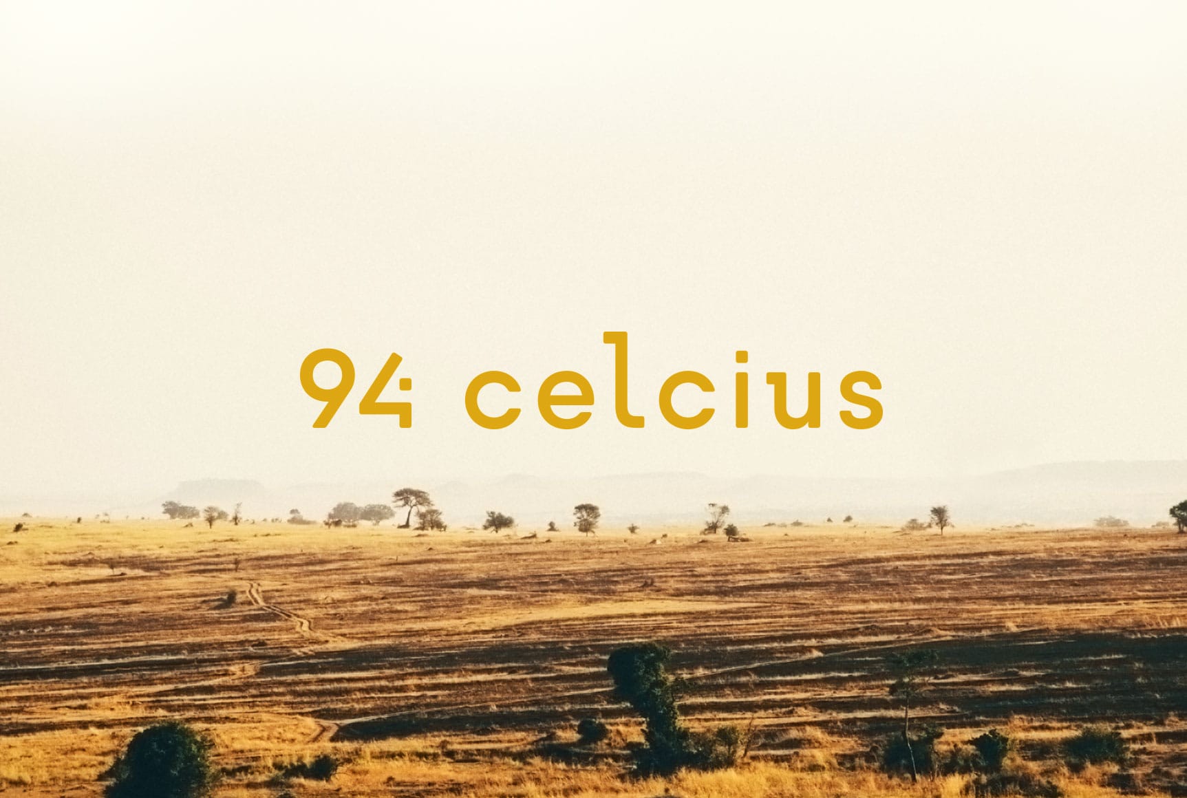 94 Celcius